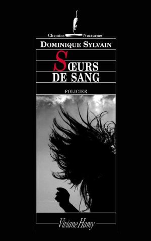 [Louise Morvan 02] • Sœurs De Sang